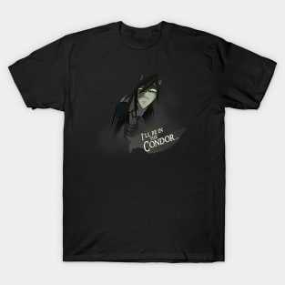 I'LL BE IN THE CONDOR | STORM HAWKS T-Shirt